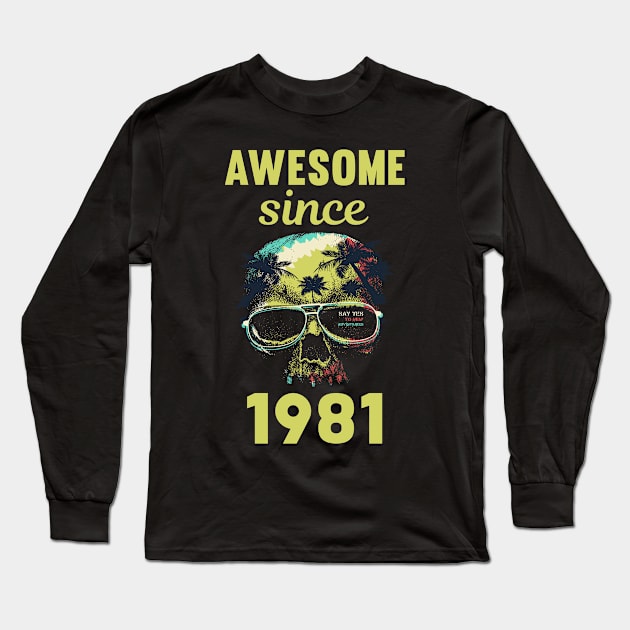 Skull Year 1981 Long Sleeve T-Shirt by rosenbaumquinton52